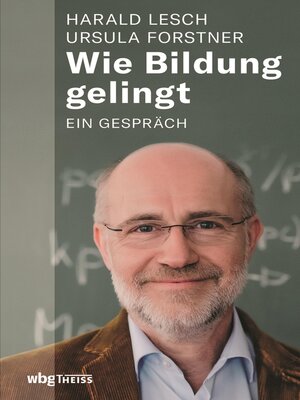 cover image of Wie Bildung gelingt